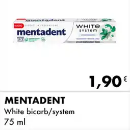 Iper Tosano MENTADENT White bicarb/system offerta
