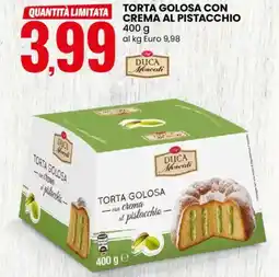 Eurospin Torta golosa con crema al pistacchio DUCA Moscati offerta