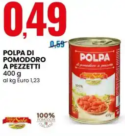 Eurospin Polpa di pomodoro a pezzetti DELIZIE SOLE offerta