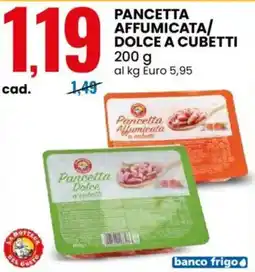 Eurospin Pancetta affumicata/ dolce a cubetti offerta