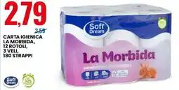 Eurospin Carta igienica la morbida, 12 rotoli, 3 veli, 180 strappi Soft Dream offerta