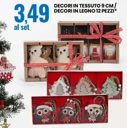 Eurospin Decori in tessuto 9 cm/ decori in legno 12 pezzi offerta