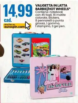 Eurospin Valigetta in latta barbie/hot wheels offerta