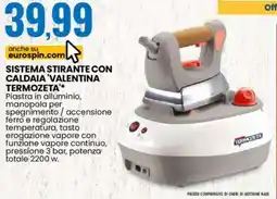 Eurospin Sistema stirante con caldaia 'valentina TERMOZETA offerta