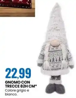 Eurospin Gnomo con trecce 82H CM offerta