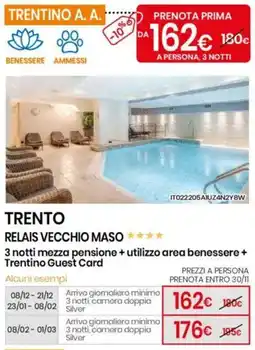 Eurospin TRENTO RELAIS VECCHIO MASO 3 notti offerta