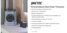 Euronics IMETEC Termoventilatore Silent Power Protection offerta