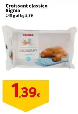 Sigma Croissant classico Sigma offerta