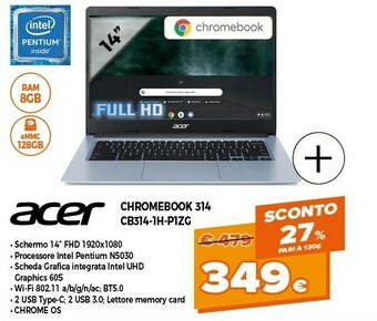 Expert Chromebook cb314-1h-p1zg 35,6 cm (14") full hd intel® pentium® silver 8 gb ddr4-sdram 128 gb emmc wi-fi 5 (802.11ac) chrome o offerta