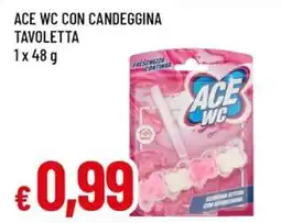 A&O Ace wc con candeggina tavoletta offerta