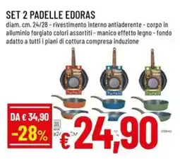 A&O Set 2 padelle edoras offerta