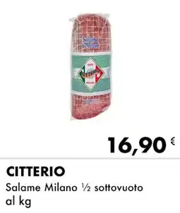 Iper Tosano CITTERIO Salame Milano 1/2 sottovuoto offerta