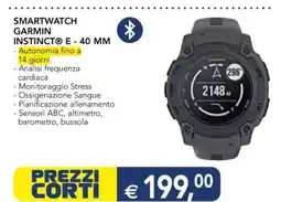 Esselunga SMARTWATCH GARMIN INSTINCT E - 40 MM offerta