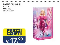 Esselunga BARBIE DELUXE E STYLE offerta