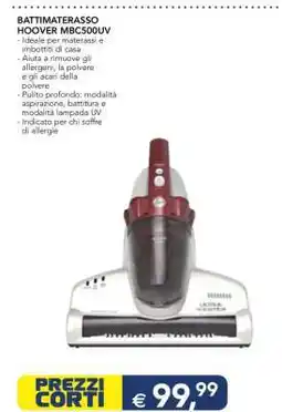 Esselunga BATTIMATERASSO HOOVER MBC500UV offerta
