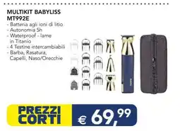 Esselunga MULTIKIT BABYLISS MT992E offerta