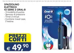 Esselunga Spazzolino Elettrico IO Serie 2 Oral-B offerta