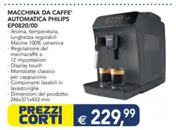 Esselunga MACCHINA DA CAFFE’ AUTOMATICA PHILIPS EP0820/00 offerta