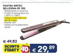 Esselunga PIASTRA IMETEC BELLISSIMA B9 300 offerta