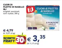 Esselunga CUORI DI FILETTO DI NASELLO I&J offerta