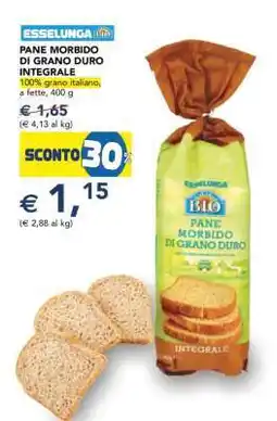Esselunga PANE MORBIDO DI GRANO DURO INTEGRALE offerta