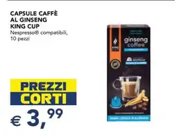 Esselunga Capsule Caffè al Ginseng King Cup offerta