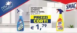 Esselunga DETERGENTE SUPERFICI SMAC O VETRIL offerta