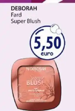 Acqua & Sapone DEBORAH Fard Super Blush offerta