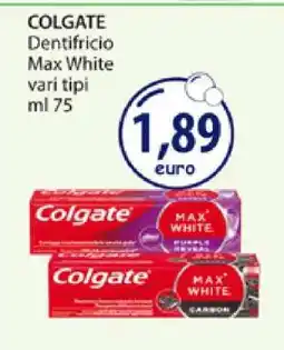 Acqua & Sapone COLGATE Dentifricio Max White offerta