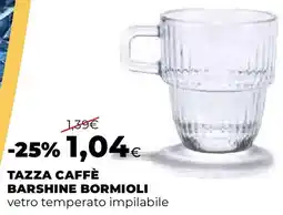 Extracoop Tazza caffè barshine bormioli offerta