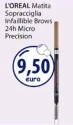 Acqua & Sapone L'OREAL Matita Sopracciglia Infaillible Brows 24h Micro Precision offerta
