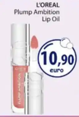 Acqua & Sapone L'OREAL Plump Ambition Lip Oil offerta
