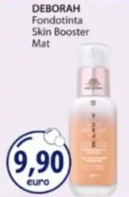 Acqua & Sapone DEBORAH Fondotinta Skin Booster Mat offerta