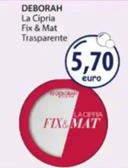 Acqua & Sapone DEBORAH La Cipria Fix & Mat Trasparente offerta