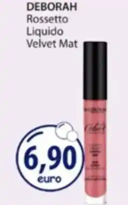 Acqua & Sapone DEBORAH Rossetto Liquido Velvet Mat offerta