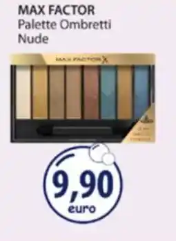 Acqua & Sapone MAX FACTOR Palette Ombretti Nude offerta