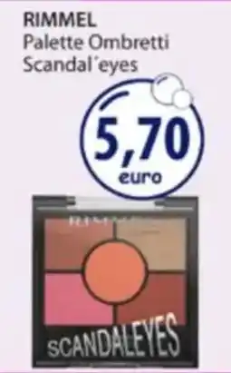 Acqua & Sapone RIMMEL Palette Ombretti Scandal'eyes offerta