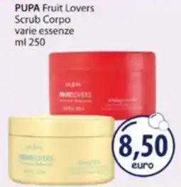 Acqua & Sapone PUPA Fruit Lovers Scrub Corpo offerta