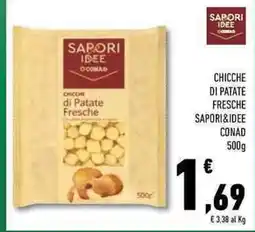 Conad Superstore Chicche di patate fresche sapori&idee CONAD offerta