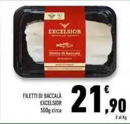 Conad Superstore Filetti di baccalà EXCELSIOR offerta