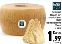 Conad Superstore Parmigiano reggiano dop SAPORI&DINTORNI offerta