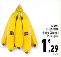 Conad Superstore Banane f.lli orsero offerta