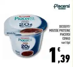 Conad Superstore Dessert/ mousse proteine piacersi CONAD offerta