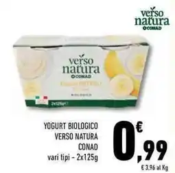 Conad Superstore Yogurt biologico VERSO NATURA CONADCONAD offerta