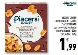 Conad Superstore Fiocchi di riso e frumento integrale piacersi CONAD offerta