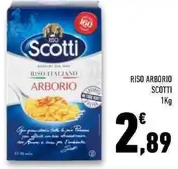 Conad Superstore Riso arborio SCOTTI offerta
