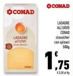 Conad Superstore Lasagne all'uovo CONADi offerta