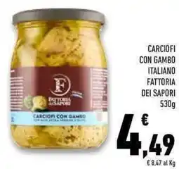 Conad Superstore Carciofi con gambo italiano FATTORIA DEI SAPORI offerta
