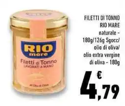 Conad Superstore Filetti di tonno RIO MARE offerta