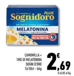 Conad Superstore Camomilla + 1mg di melatonina SOGNI D'ORO offerta